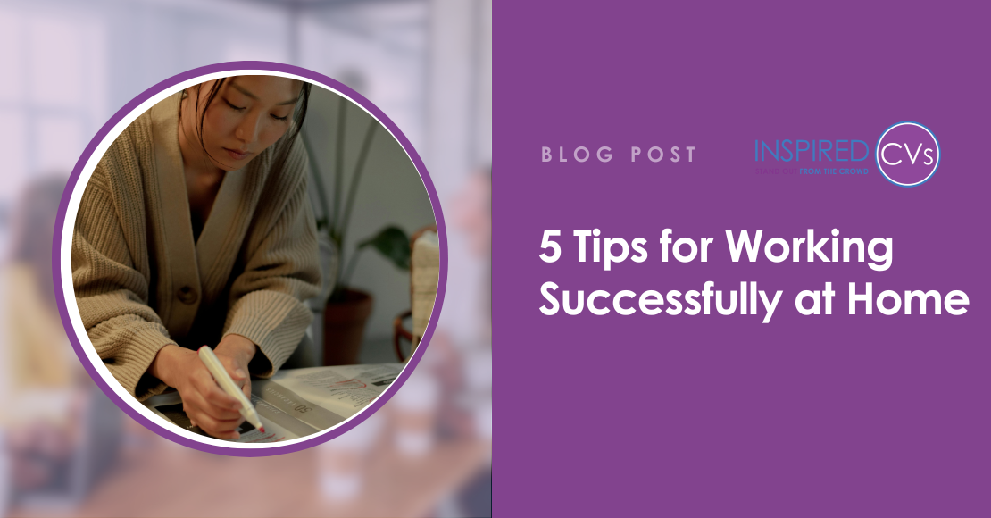 5 Tips for Working Successfully at Home