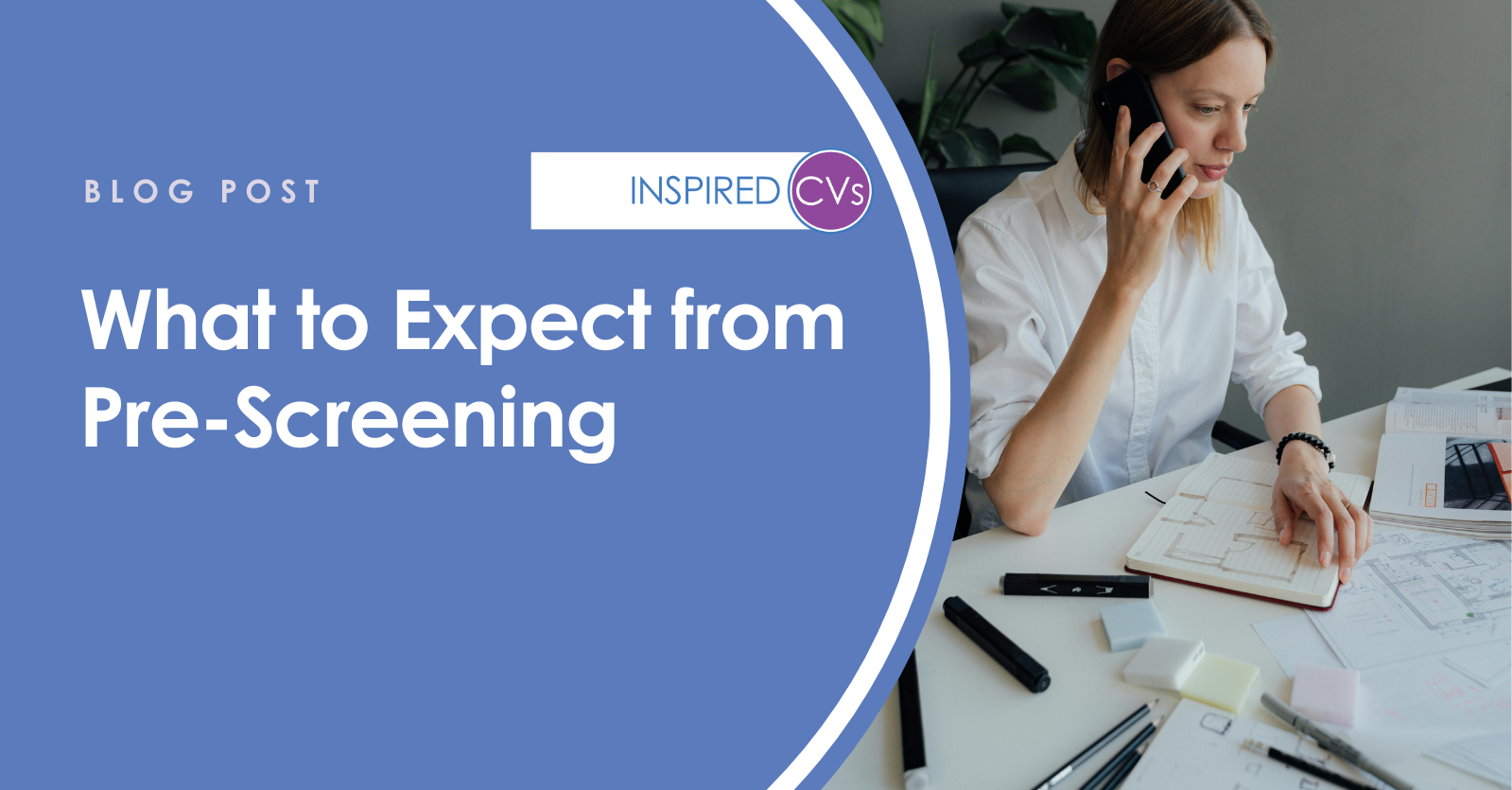 What to Expect from Pre-Screening