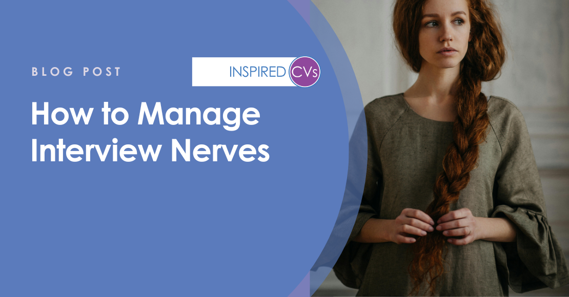 How to Manage Interview Nerves