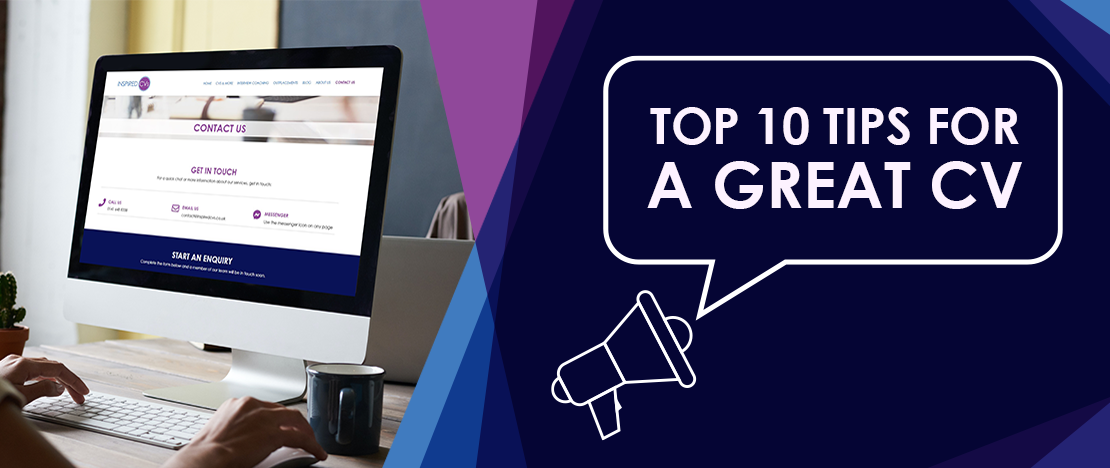Top ten tips for a great CV