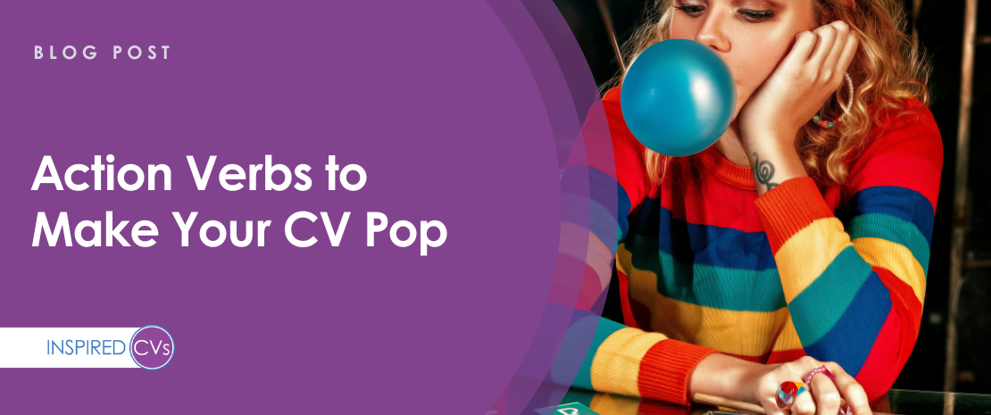 Action Verbs That Make Your CV Pop