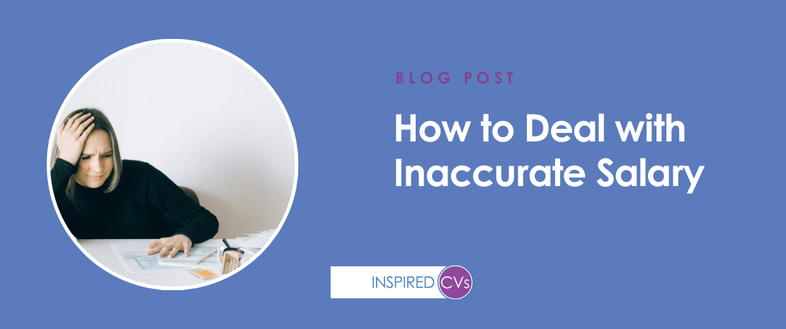 How to Deal with Inaccurate Salary