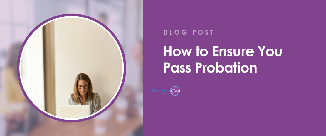 How to Pass Probation Period at Work