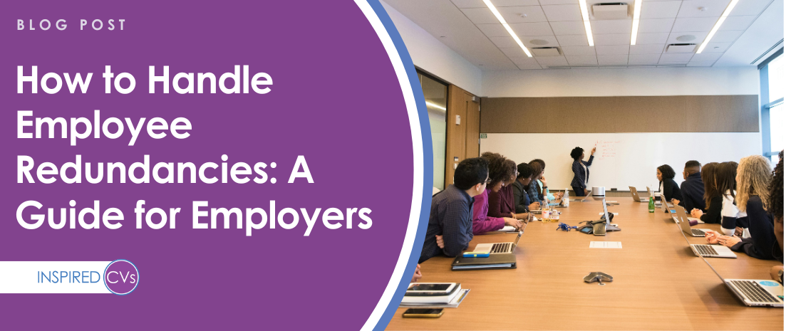 How to Handle Employee Redundancies: A Guide for Employers