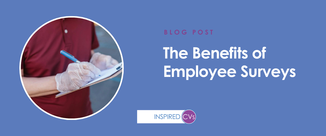 The Benefits of Employee Surveys